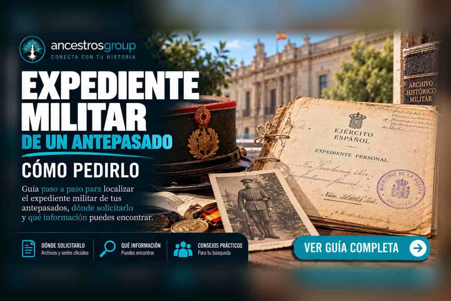 Expediente militar histórico de un antepasado