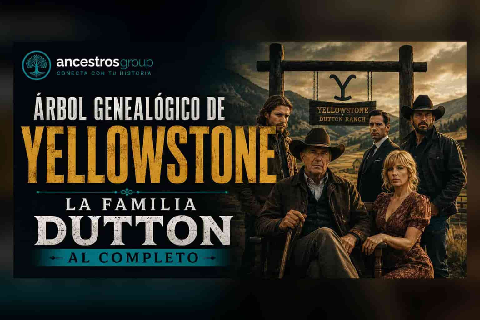 árbol genealógico yellowstone